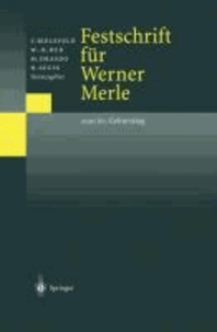 Festschrift für Werner Merle - Zum 60. Geburtstag.