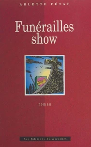 Funérailles show