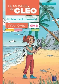 Français CM2 Le monde de Cléo
