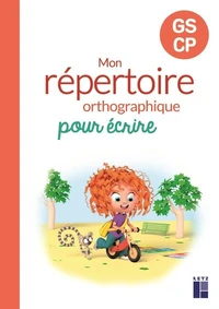 Français GS CP Mon répertoire orthographique