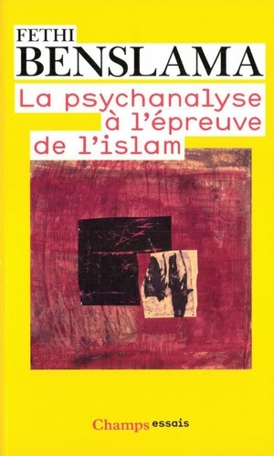 La psychanalyse à l'épreuve de l'Islam