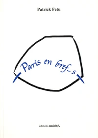 Paris en bref... s, haïkus, senryus, tercets