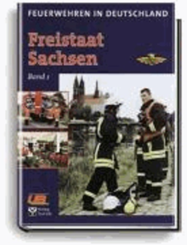Feuerwehren in Deutschland 01. Sachsen.