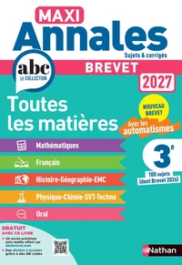 Brevet 3e toutes les matières Maxi Annales