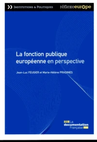 La fonction publique européenne en perspective