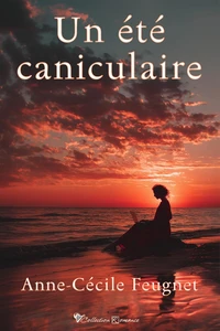 Un été caniculaire