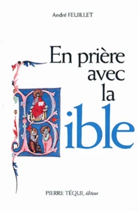 En prière avec la Bible