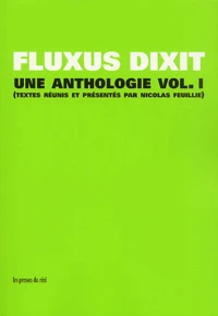 Fluxus dixit.