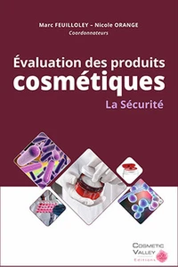 Evaluation des produits cosmétiques : la sécurité