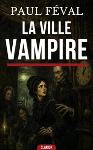 La Ville-Vampire