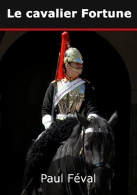 Le cavalier Fortune