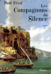 Les compagnons du silence