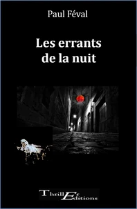 Les errants de la nuit