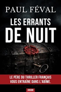 LES ERRANTS DE NUIT