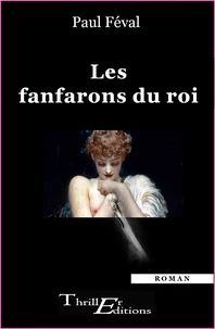 Les fanfarons du roi