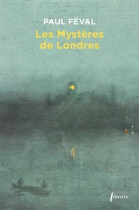 Les Mystères de Londres