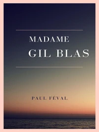 Madame Gil Blas