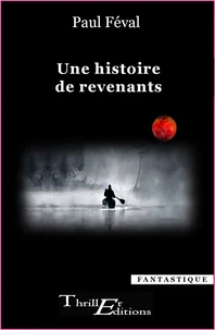 Une histoire de revenants