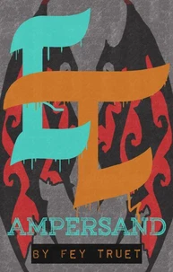 Ampersand: E'haile &amp; Talia