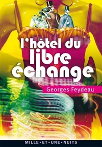 L'Hôtel du Libre Echange