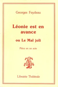 Léonie est en avance ou Le mal joli