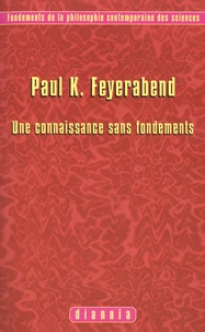 Une connaissance sans fondements