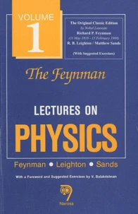Feynman Lectures on Physics Tome 1 : Mainly Mechanics, Radiation and Heat