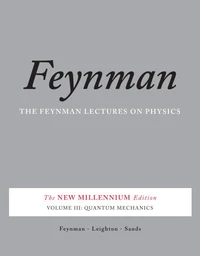 Feynman Lectures on Physics 1: Mainly Mechanics, Radiation, and Heat