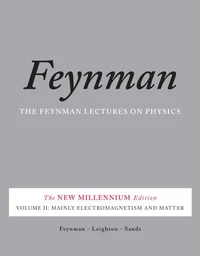 Feynman Lectures on Physics 1: Mainly Mechanics, Radiation, and Heat