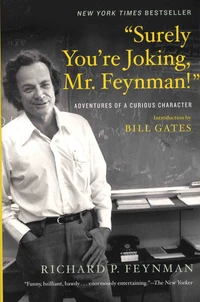 "Surely You're Jocking, Mr. Feynman!"