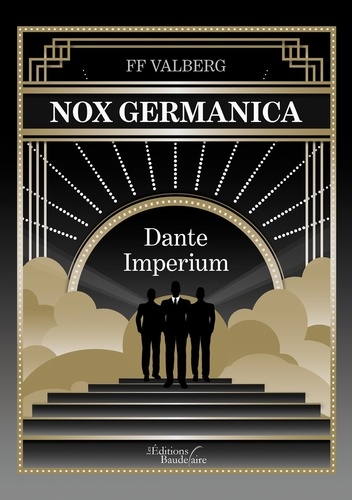 Nox Germanica. Dante Imperium