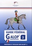  FFE - Guide fédéral galop 2.