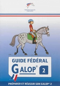  FFE - Guide fédéral Galop 2.