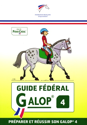  FFE - Guide Fédéral Galop 4.