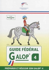  FFE - Guide fédéral Galop 4.