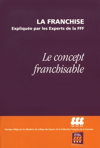  FFF - Le concept franchisable.