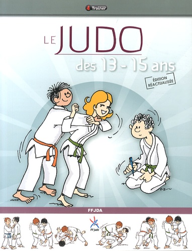  FFJDA - Le judo des 13-15 ans.