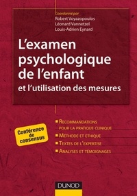  FFPP (Fédération française des - L'examen psychologique de l'enfant et l'utilisation des mesures - Conférence de consensus.