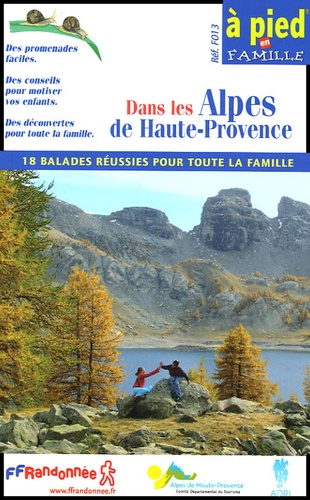  FFRandonnée - Dans les Alpes de Haute-Provence.