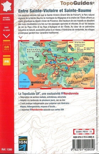 Entre Sainte-Victoire et Sainte-Baume. Sentier Provence, mines d'énergies. Plus de 15 jours de randonnée
