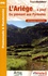 L'Ariège... à pied. 40 promenades & randonnées 6e édition