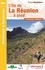 L'île de La Réunion... à pied. 25 promenades & randonnées 5e édition