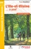 L'ille-et-Vilaine... à pied. 43 promenades & randonnées 3e édition