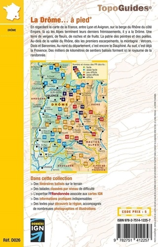 La Drôme... à pied. Du Vercors à la Provence. 50 circuits dont 9 adaptés à la marche nordique 8e édition
