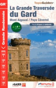La Grande Traversée du Gard - Mont Aigoual / Pays Cévenol.pdf