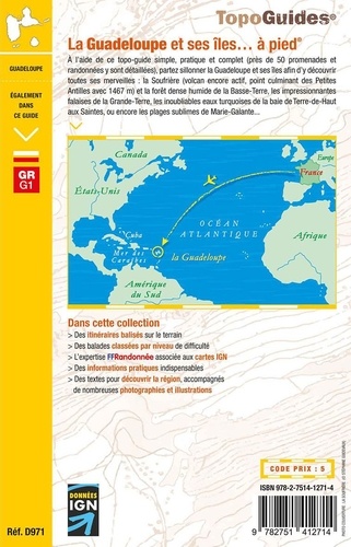 La Guadeloupe et ses îles... à pied. 48 promenades & randonnées 5e édition