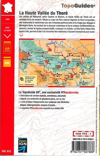 La haute vallée du Thoré, aux confins du Tarn, de l'Aude et de l'Hérault. Plus de 10 jours de randonnées