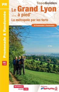 Le Grand Lyon... à pied