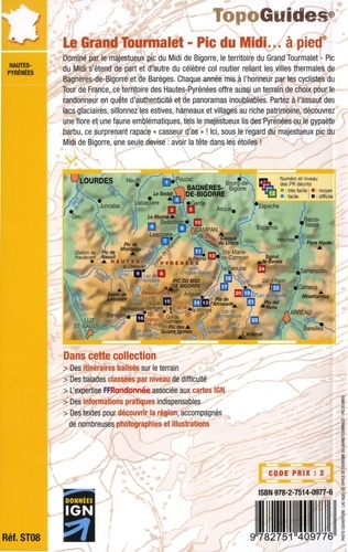 Le Grand Tourmalet - Pic du Midi... à pied. Bagnères-de-Bigorre / Vallée de Campan, 24 promenades et randonnées 4e édition