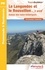 Le Languedoc et le Roussillon... à pied. Autour des voies historiques. 50 promenades et randonnées 3e édition